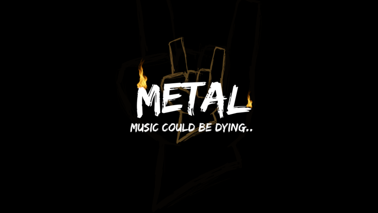 is metal dead